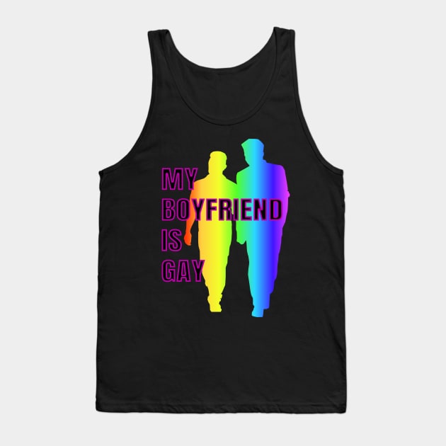 My boyfriend is gay Tank Top by goingplaces